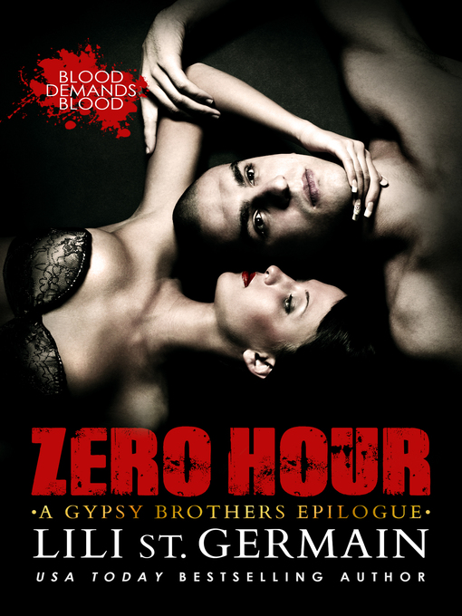 Title details for Zero Hour by Lili St. Germain - Available